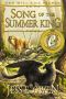 [The Summer King Chronicles 01] • Song of the Summer King (The Summer King Chronicles)